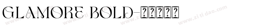 GLAMORE BOLD字体转换